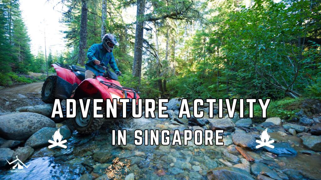 10 Thrilling Adventure Activities in Singapore